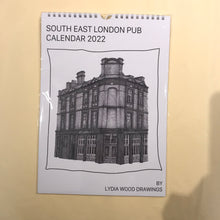 Load image into Gallery viewer, Lydia Wood South East London pub calendar 2024
